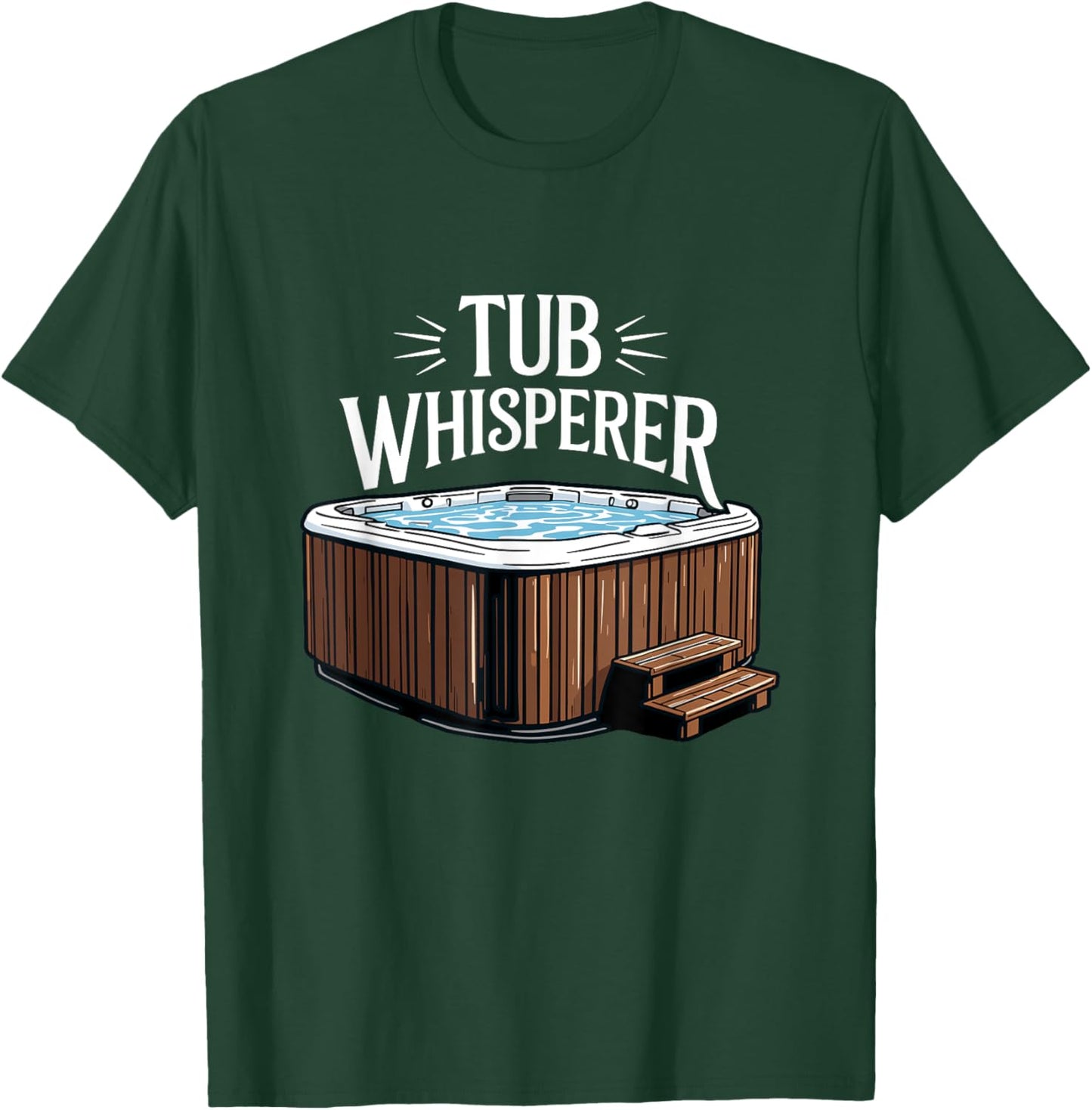 Whirlpool Funny Hot Tub T-Shirt - T-Shirt | Forest