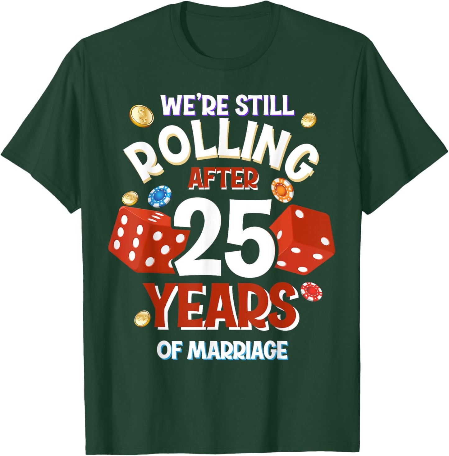 25 Years of Marriage 25th Las Vegas Wedding Anniversary T-Shirt - T-Shirt | Forest