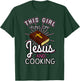 This Girl Runs On Jesus And Cooking Shirt Bible Faith Gift T-Shirt - T-Shirt | Forest