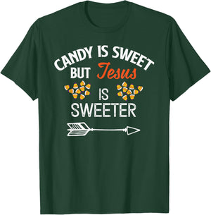 Candy Is Sweet But Jesus Is Sweeter Christian Halloween T-Shirt - T-Shirt | Forest