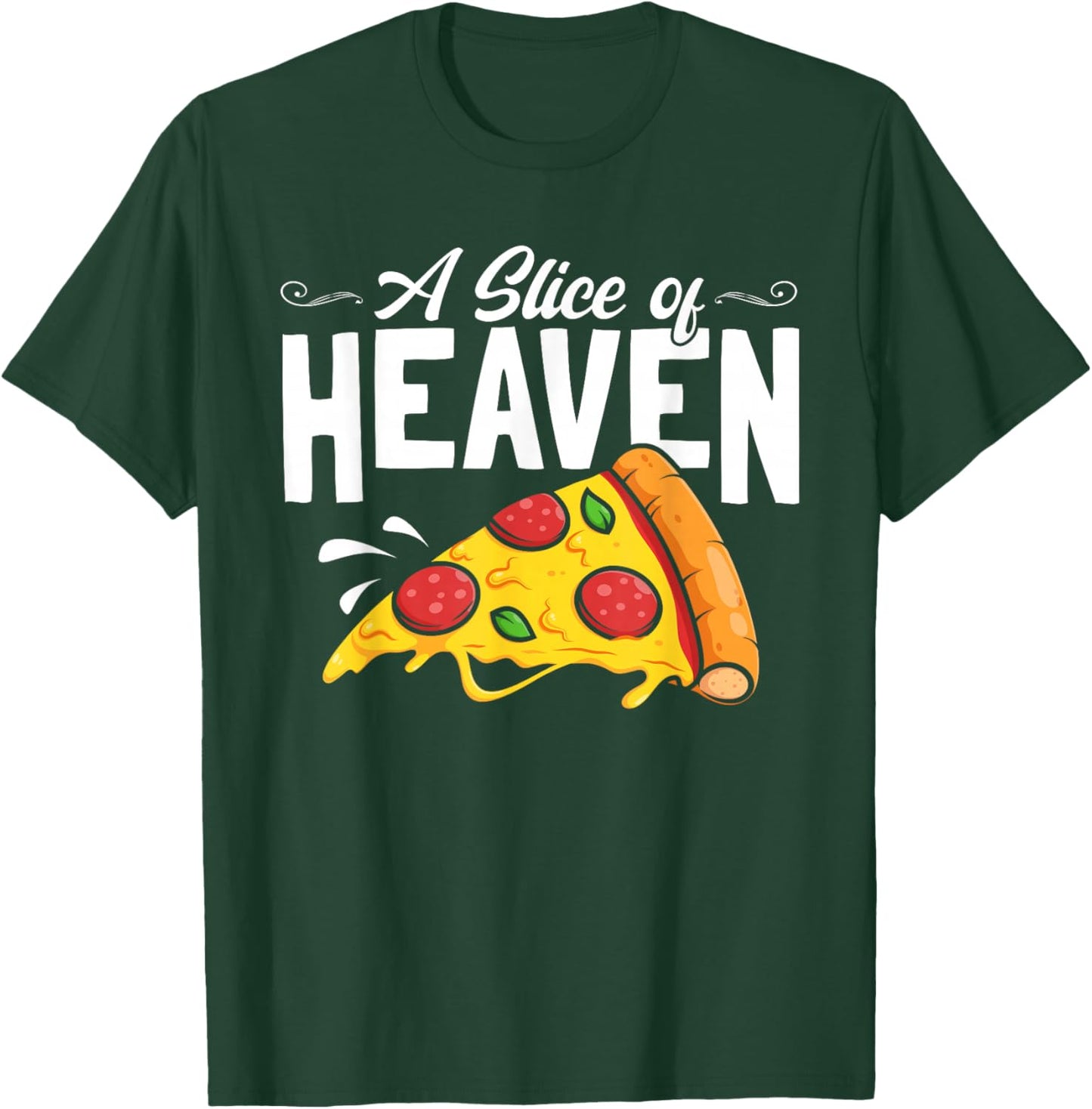 A Slice Of Heaven Mystic Pizza Lover Italia Foodie Pizza T-Shirt - T-Shirt | Forest
