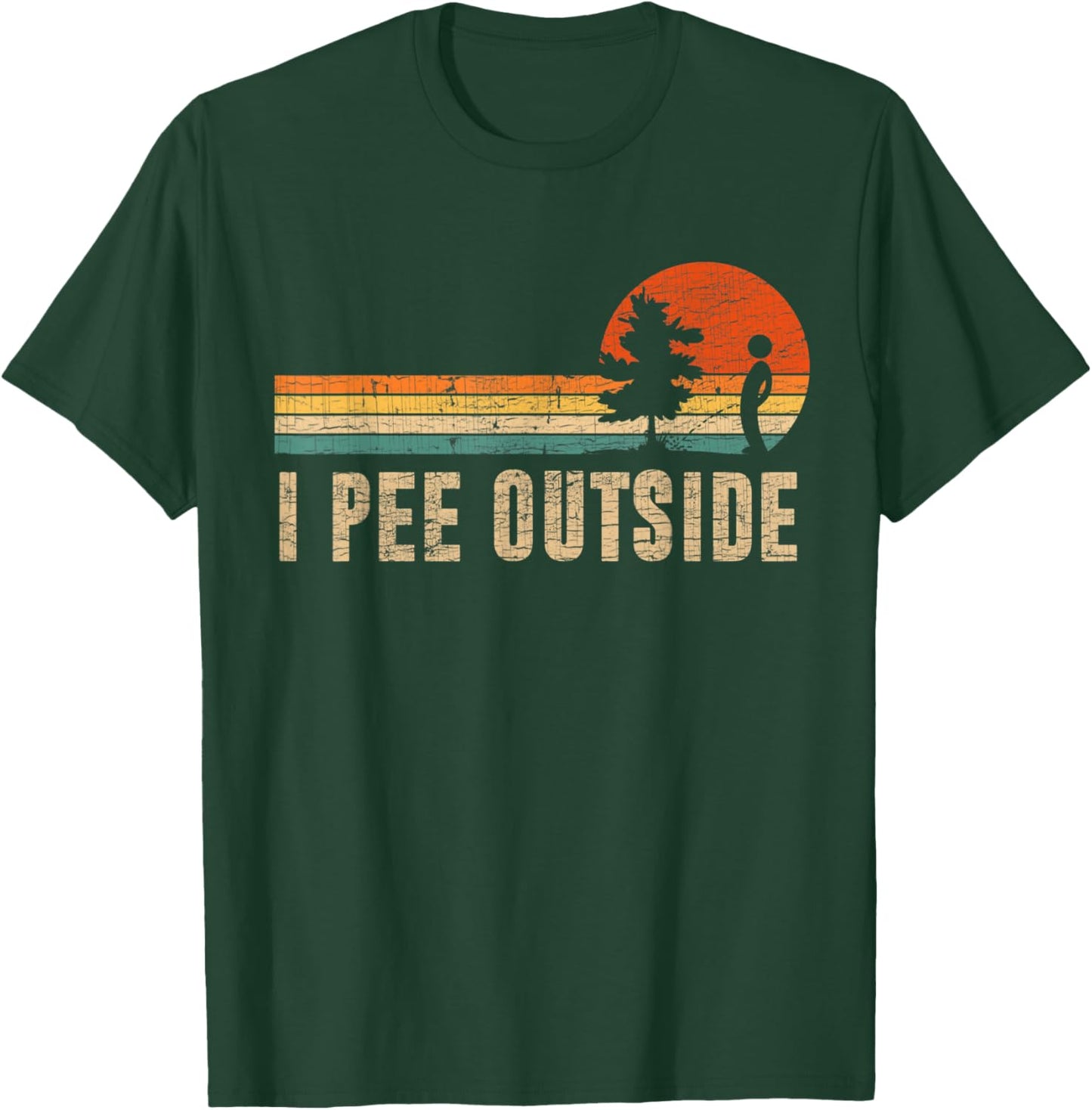 Vintage I Pee Outside I Love Peeing Outside Funny Camping T-Shirt - T-Shirt | Forest