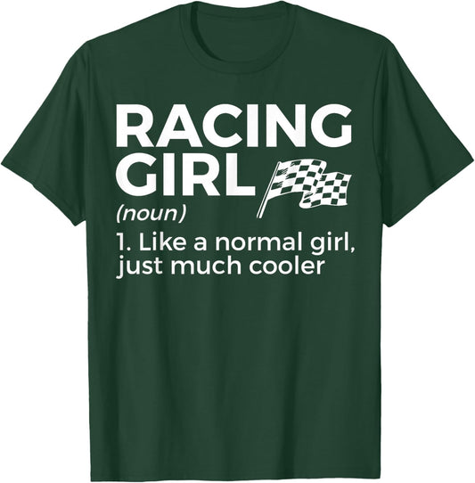 Racing Girl Definition für Rennauto-Partys T-Shirt - T-Shirt | Forest