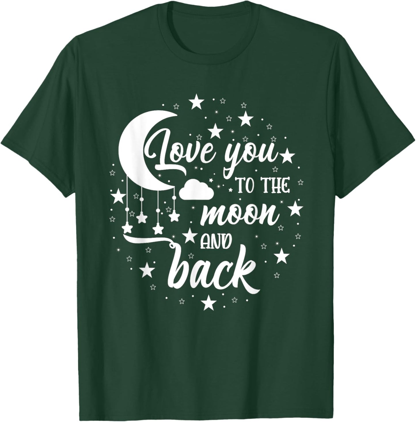 Love You To The Moon And Back Share Your Love Valentines Day T-Shirt - T-Shirt | Forest