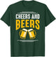 Funny drinking shirts "Cheers and beers" T-Shirt - T-Shirt | Forest