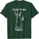 Funny Death To My Teens R.I.P Turning Twenties 20th Birthday T-Shirt - T-Shirt | Forest