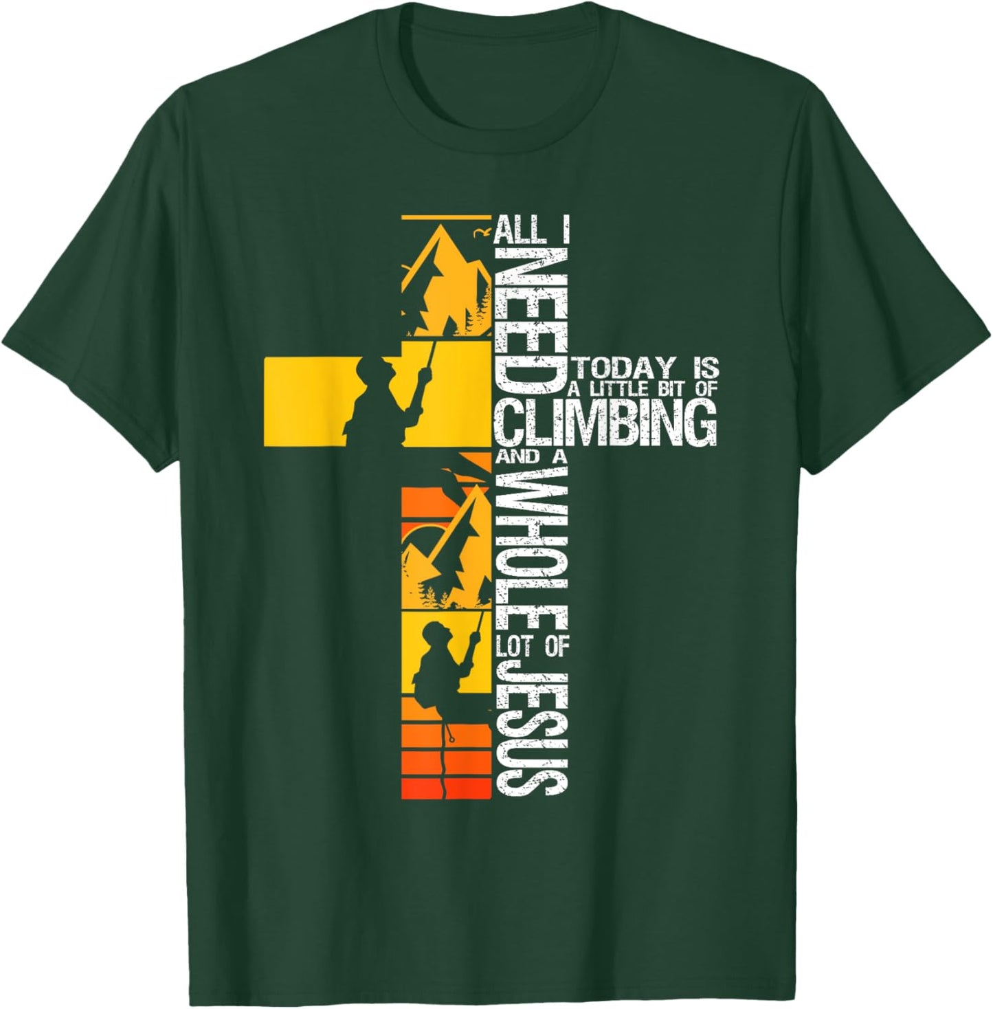 Climbing Jesus Is My Rock Christian Rock Climber Boulderer T-Shirt - T-Shirt | Forest