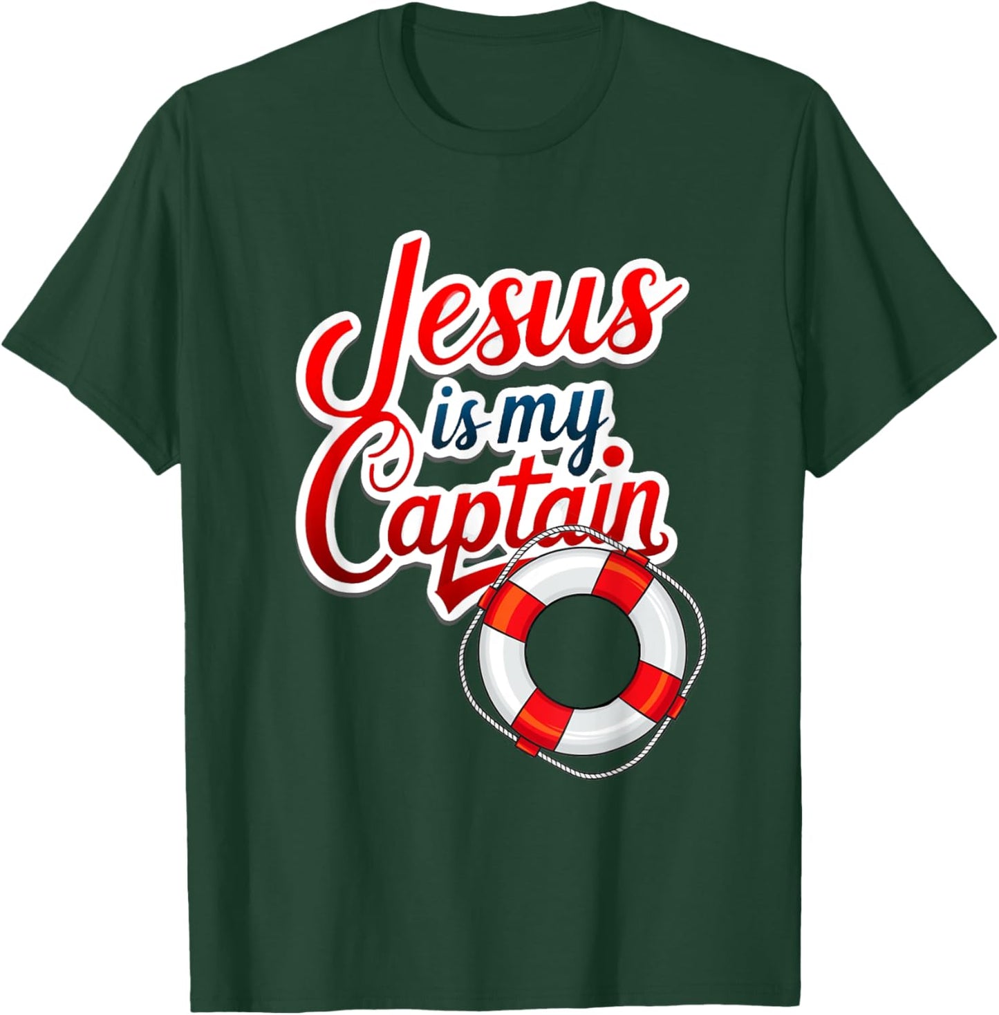 Jesus is my Captain T-Shirt - T-Shirt | Forest