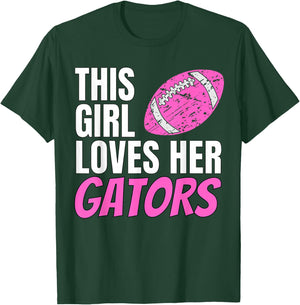 This Girl Loves Her Gators T-Shirt - T-Shirt | Forest