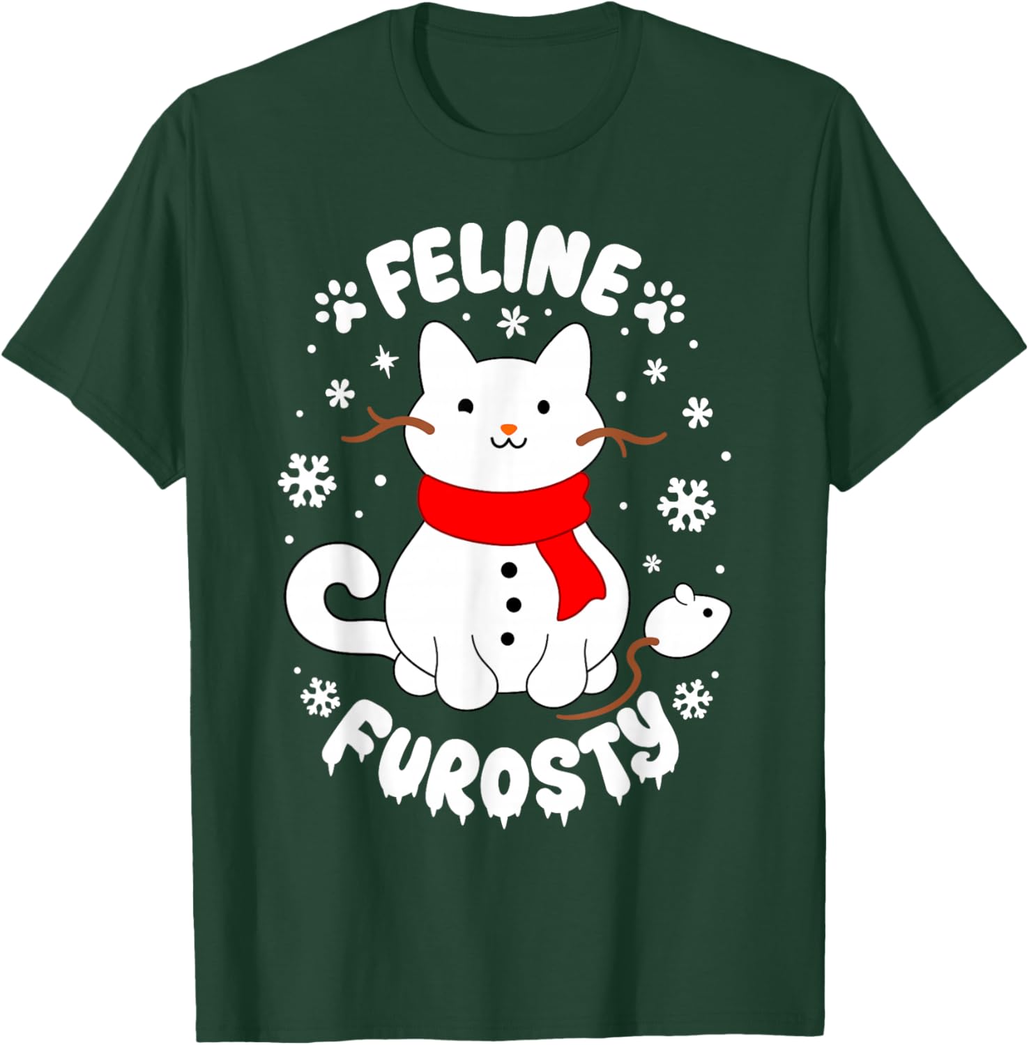 Feline Frosty Funny Cute Cat Snowman Christmas Holiday Lover T-Shirt - T-Shirt | Forest