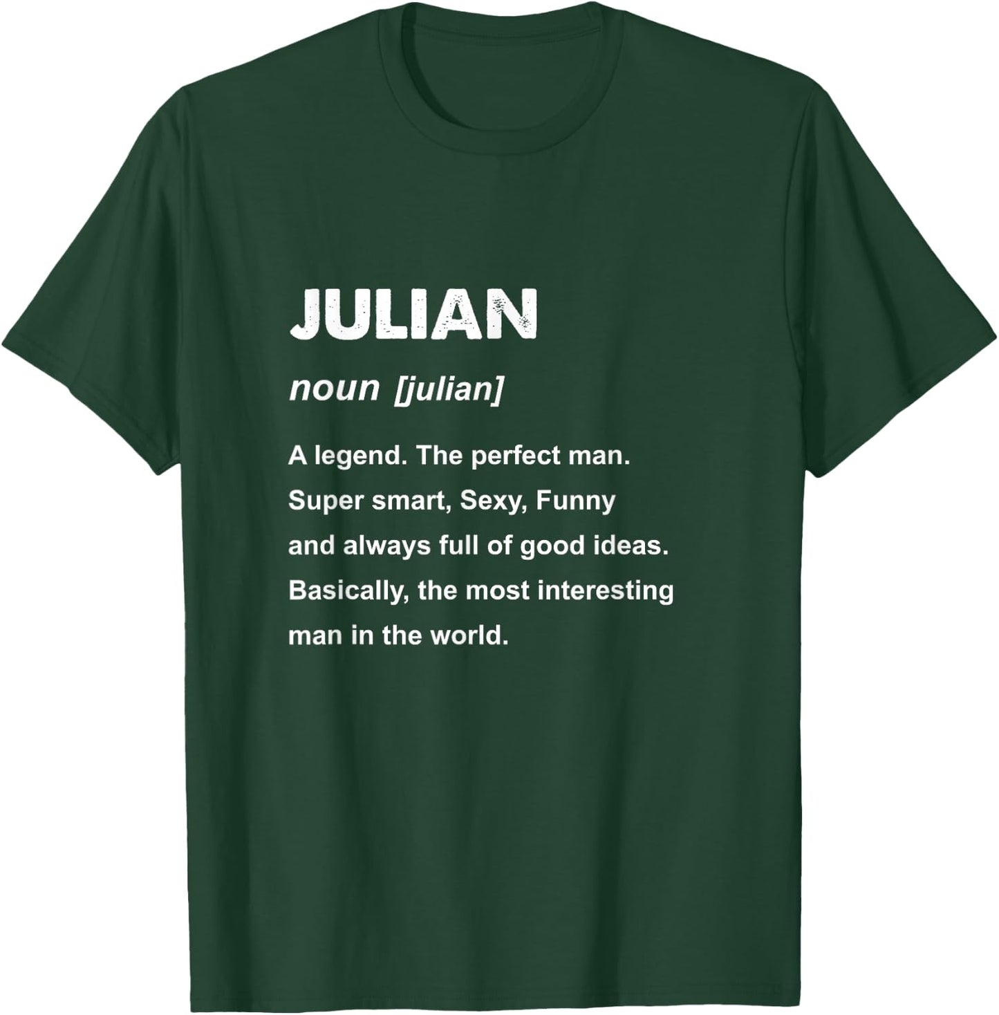 Julian Name T-Shirt - T-Shirt | Forest