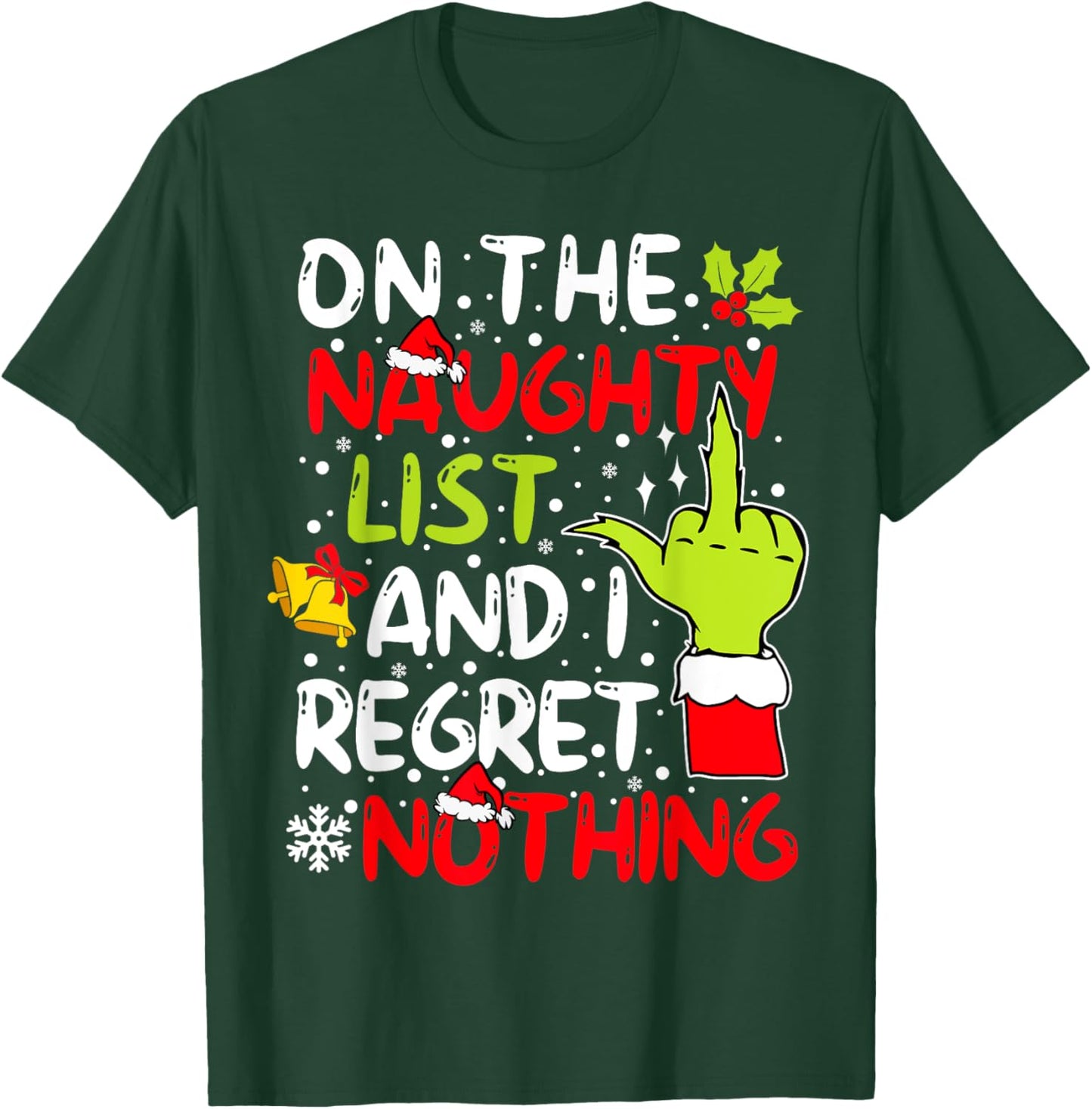 On The Naughty List And I Regret Nothing Couples T-Shirt - T-Shirt | Forest