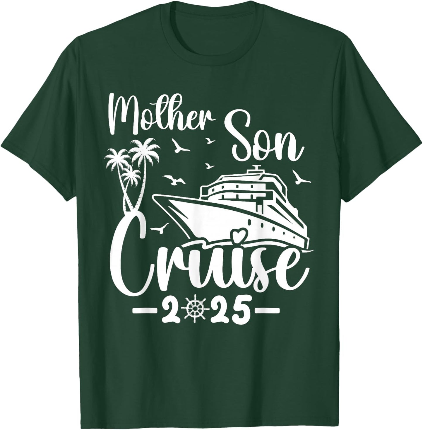 Mother Son Cruise 2025 Family Mom Son Matching Vacation Trip T-Shirt - T-Shirt | Forest