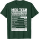 Med-Tech Life Squad Team Funny Med Tech Nutritional Facts T-Shirt - T-Shirt | Forest