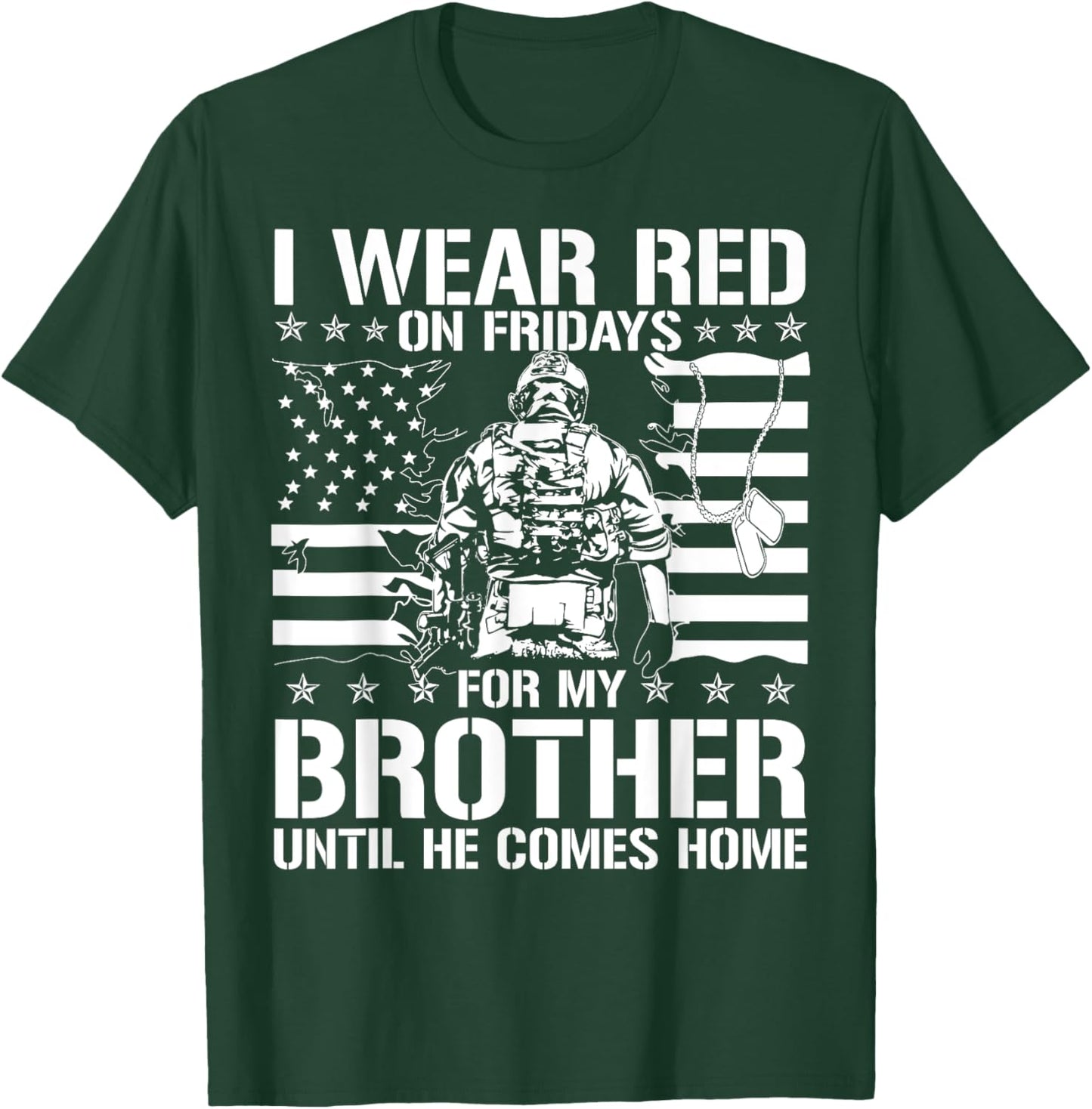 I Wear Red On Fridays For My Brother American Flag Military Women Kids Men T-Shirt - T-Shirt | Forest
