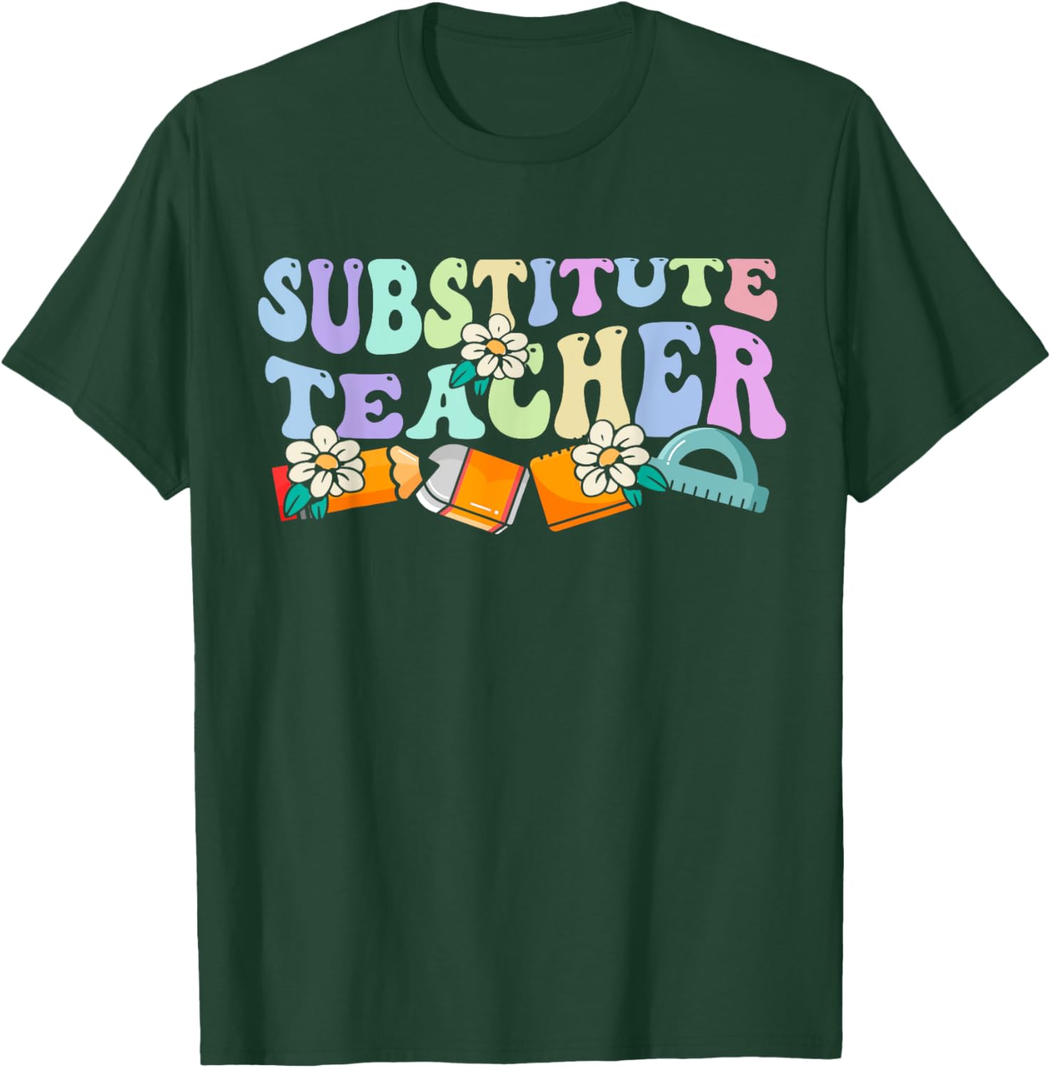 Substitute Teacher Women Back To School Substitute Teacher T-Shirt - T-Shirt | Forest