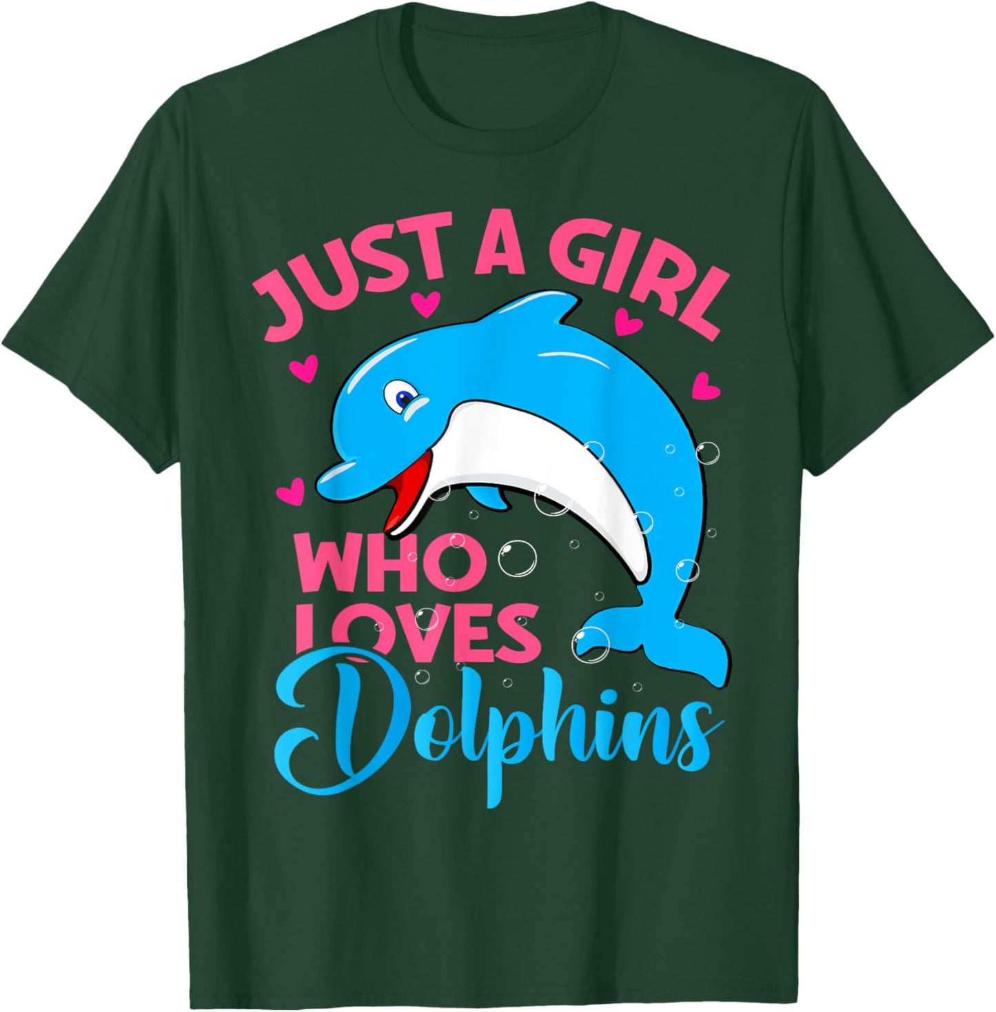 Just A Girl Who Loves Dolphins Cute Dolphin Lover T-Shirt - T-Shirt | Forest