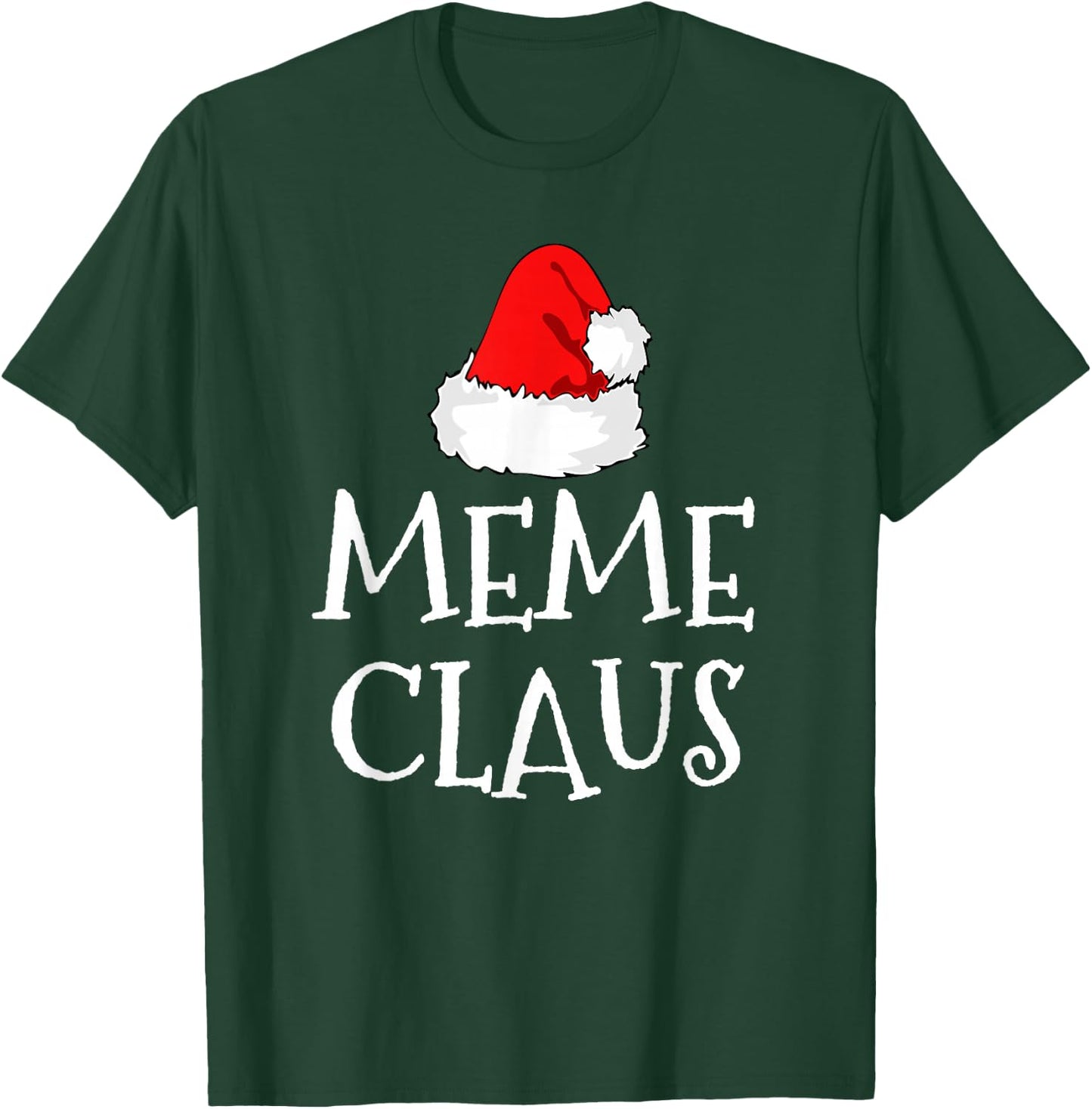 Meme Claus Christmas Santa's Pajama Family Matching T-Shirt - T-Shirt | Forest