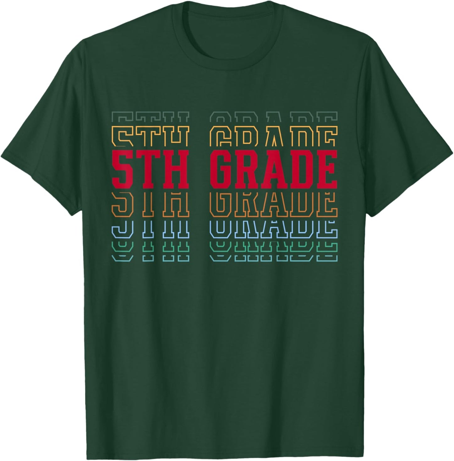 5th Grade Team Fifth Grader Back to First Day of School T-Shirt - T-Shirt | Forest