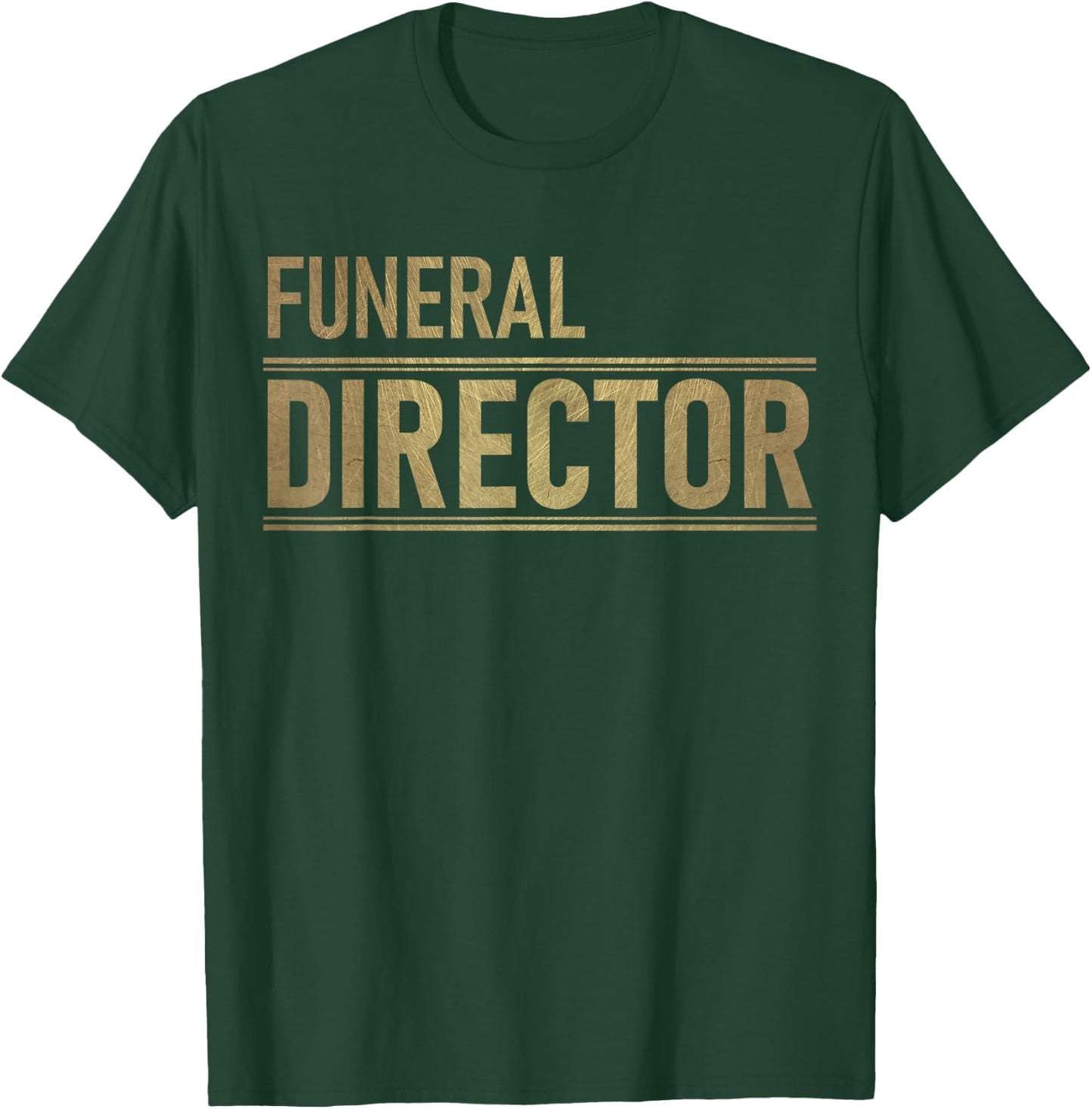Funeral Director T-Shirt - T-Shirt | Forest