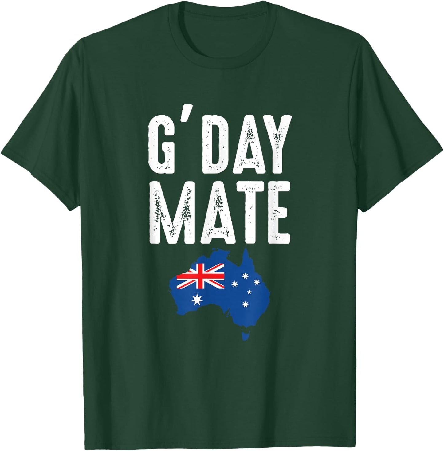Proud Australian Aussie G'Day Mate Australia T-Shirt - T-Shirt | Forest
