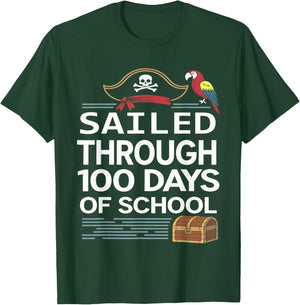 Sailed Through 100 Days of School Pirate Ship Teacher 100th T-Shirt - T-Shirt | Forest