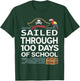 Sailed Through 100 Days of School Pirate Ship Teacher 100th T-Shirt - T-Shirt | Forest