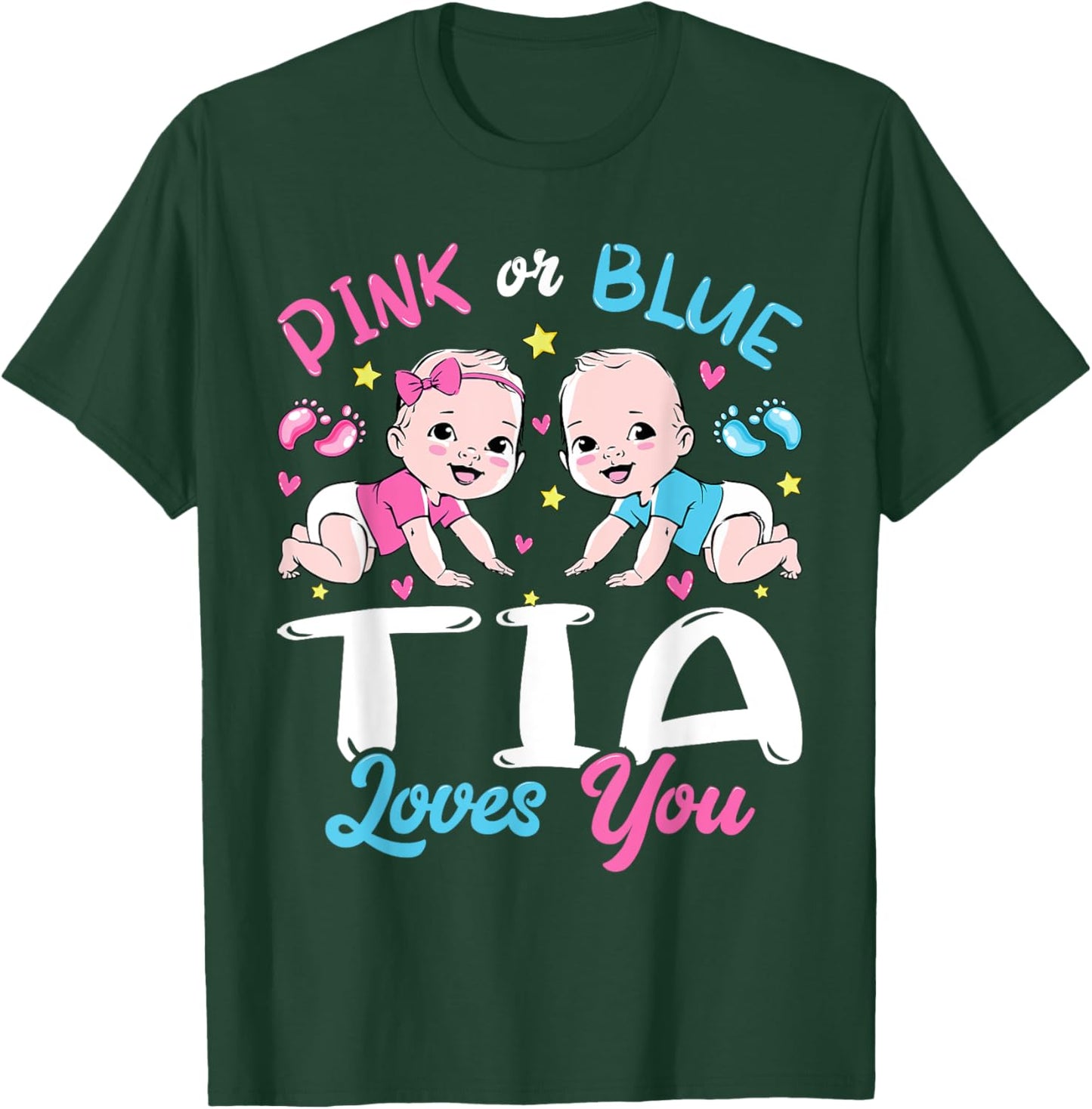 Pink Or Blue Tia Loves You Baby Gender Reveal Keeper T-Shirt - T-Shirt | Forest