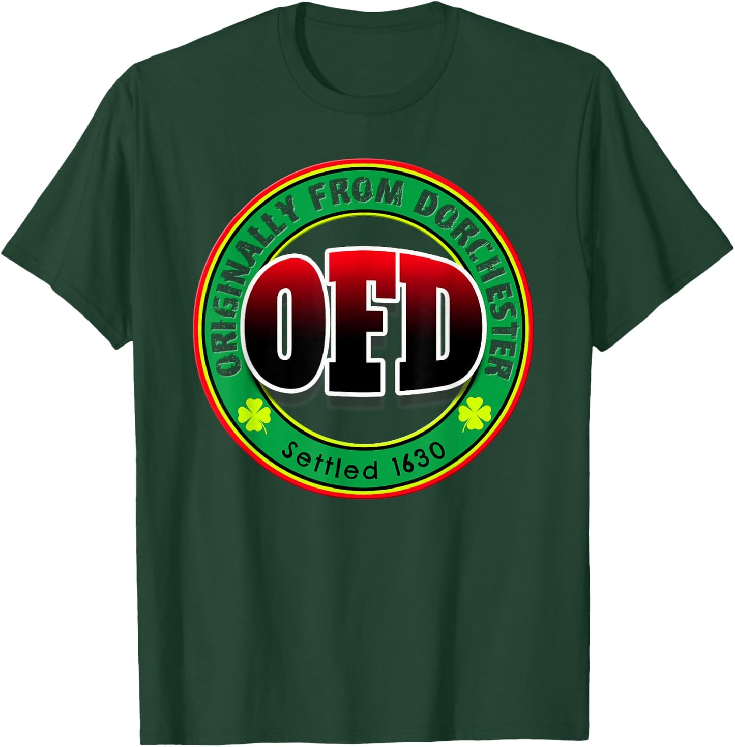 OFD Originally From Dorchester Born in the 617 Massachusetts T-Shirt - T-Shirt | Forest
