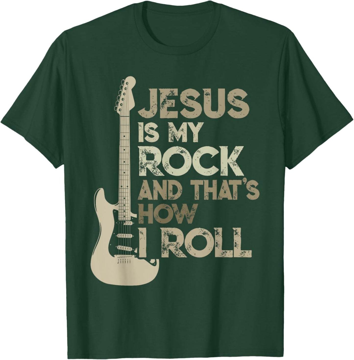 Jesus Is My Rock And That Is How I Roll Christian Guitarist T-Shirt - T-Shirt | Forest