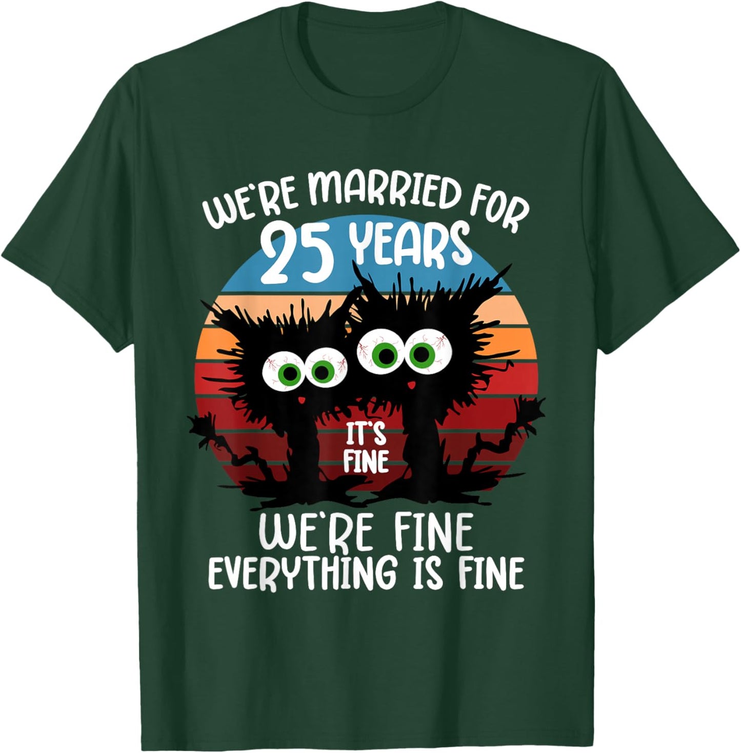 Silver Wedding We're Married for 25 Years T-Shirt - T-Shirt | Forest
