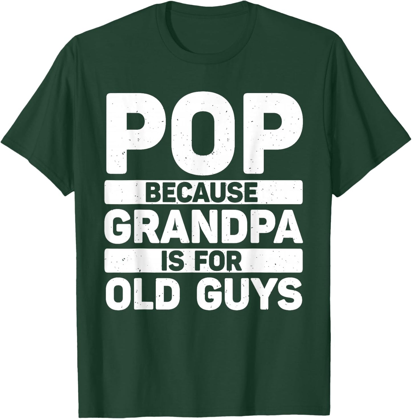 Best Pop Design For Grandpa From Grandkids Father's Day Pop T-Shirt - T-Shirt | Forest