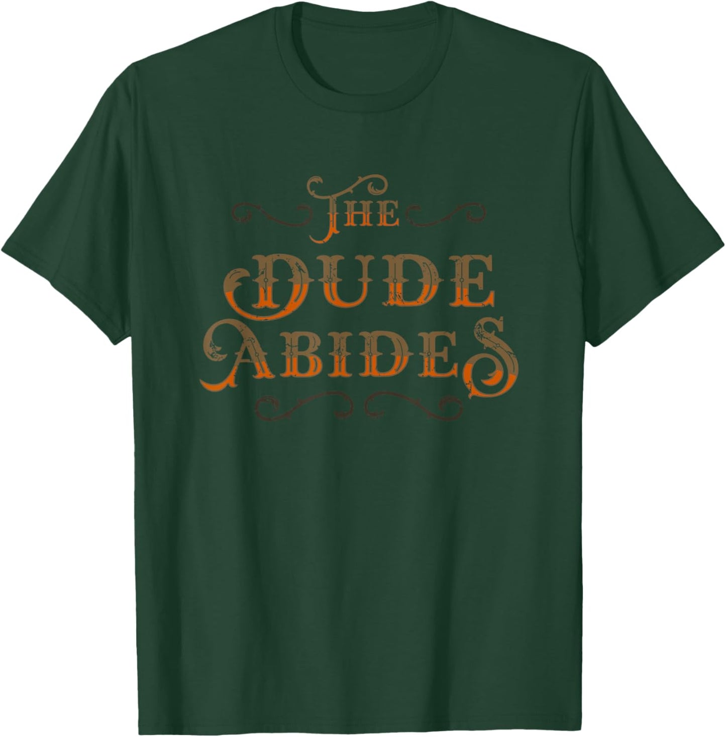 The Dude Abides Vintage Design for Film Loving Bowler T-Shirt - T-Shirt | Forest