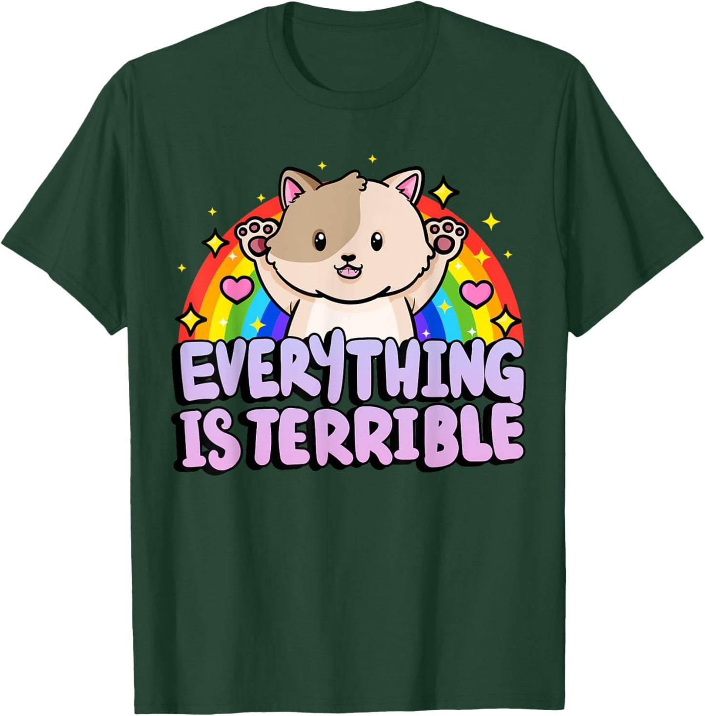 Everything Is Terrible Sarcasm Rainbow Kitten Cute Cat T-Shirt - T-Shirt | Forest