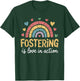 Foster Care Support And Foster Adopt For Foster Parents T-Shirt - T-Shirt | Forest