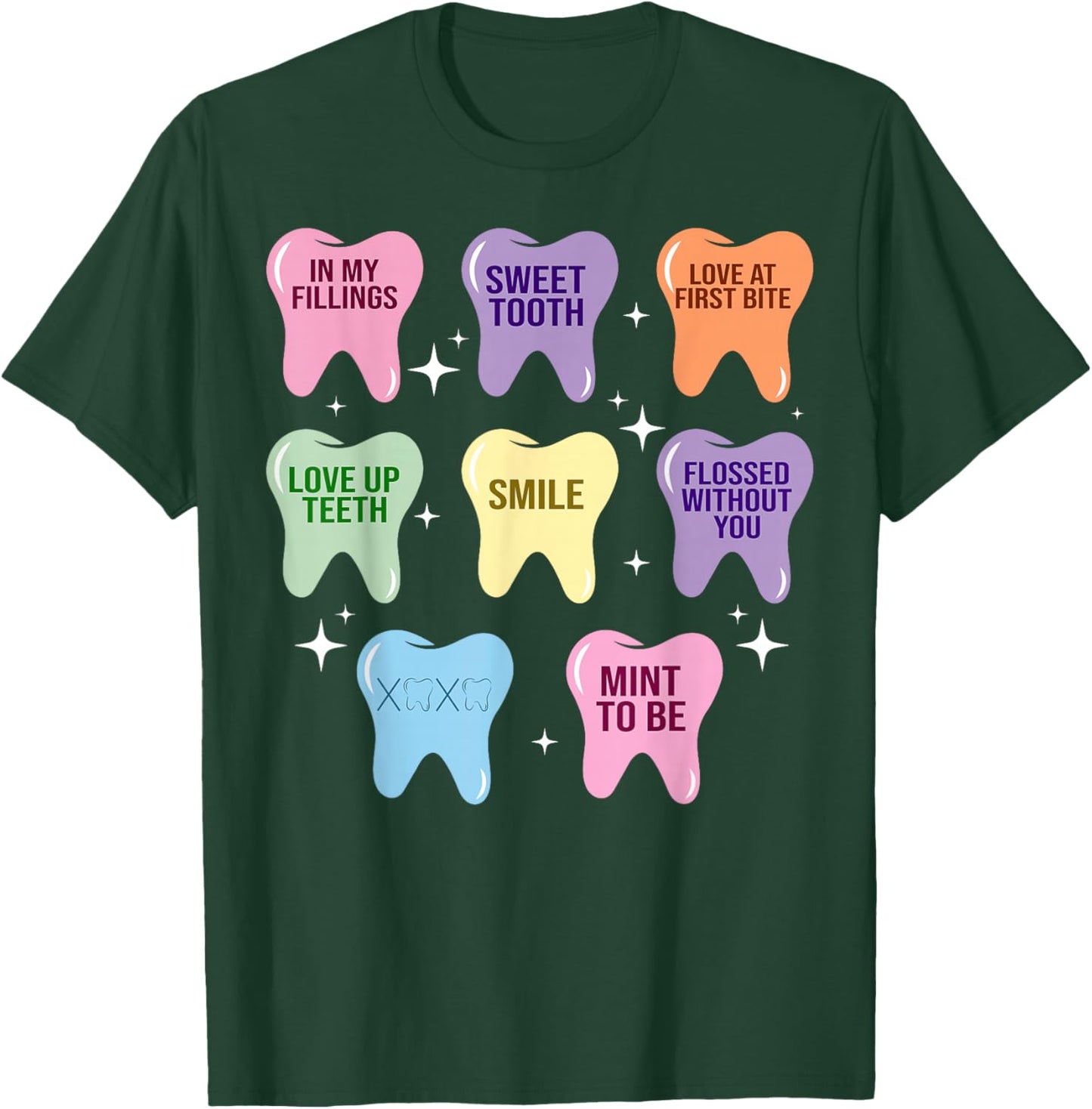 Happy Valentine Heart Teeth Dentist Dental Hygienist T-Shirt - T-Shirt | Forest
