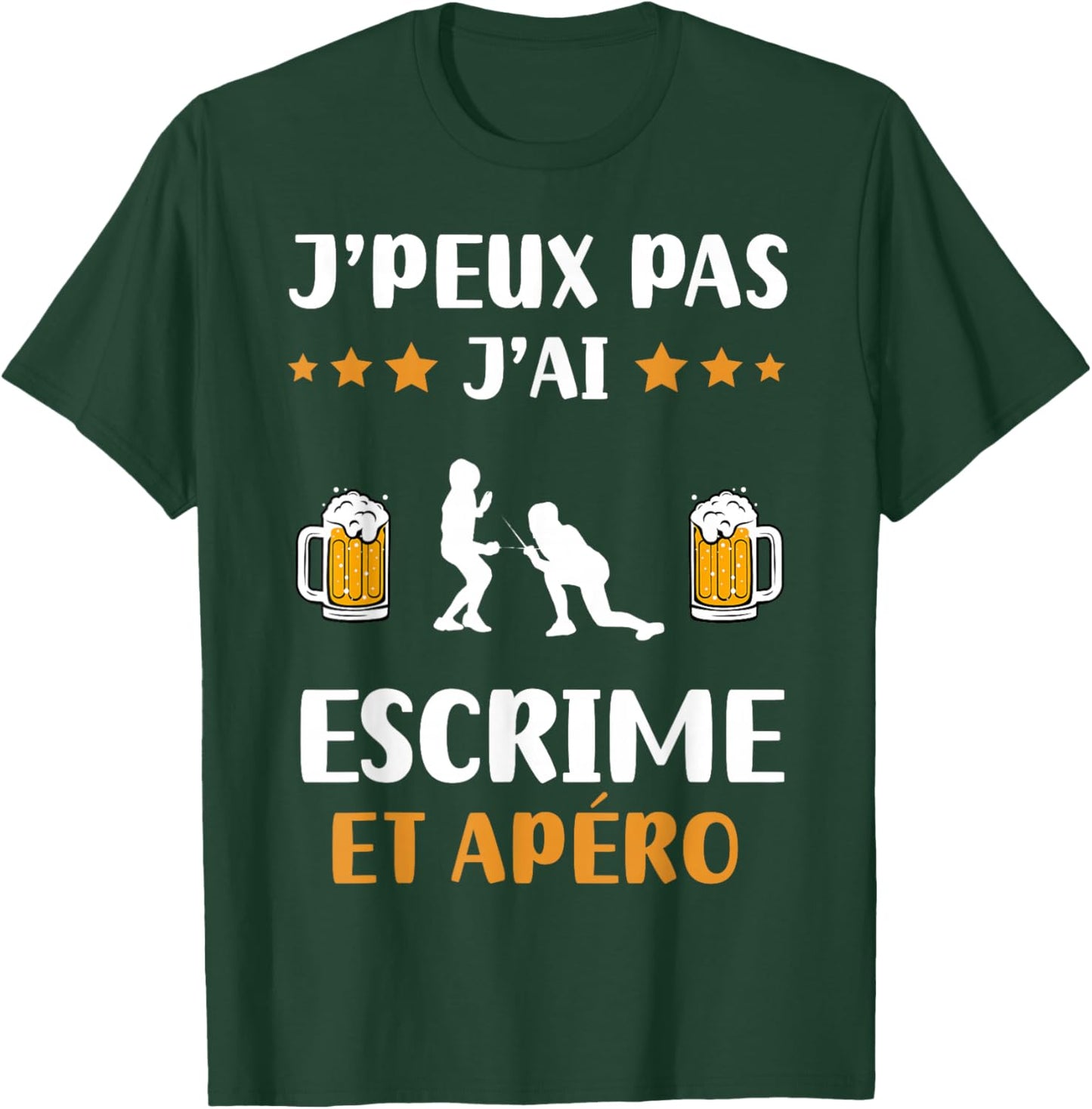 Je peux pas j'ai fencing et apéro humour fencing T-Shirt - T-Shirt | Forest