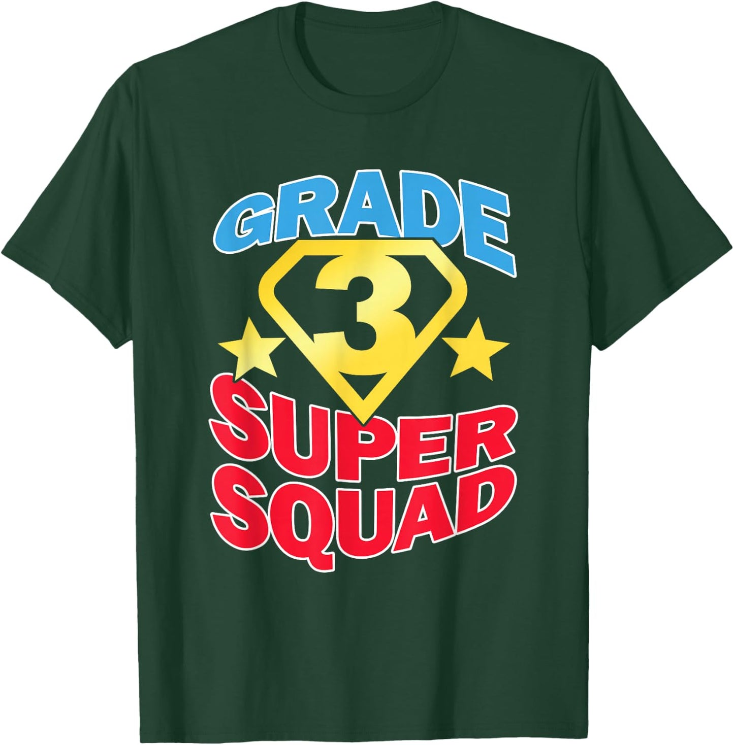 Grade 3 Super Squad Superhero Teacher Team Men Women Girls Kids T-Shirt - T-Shirt | Forest
