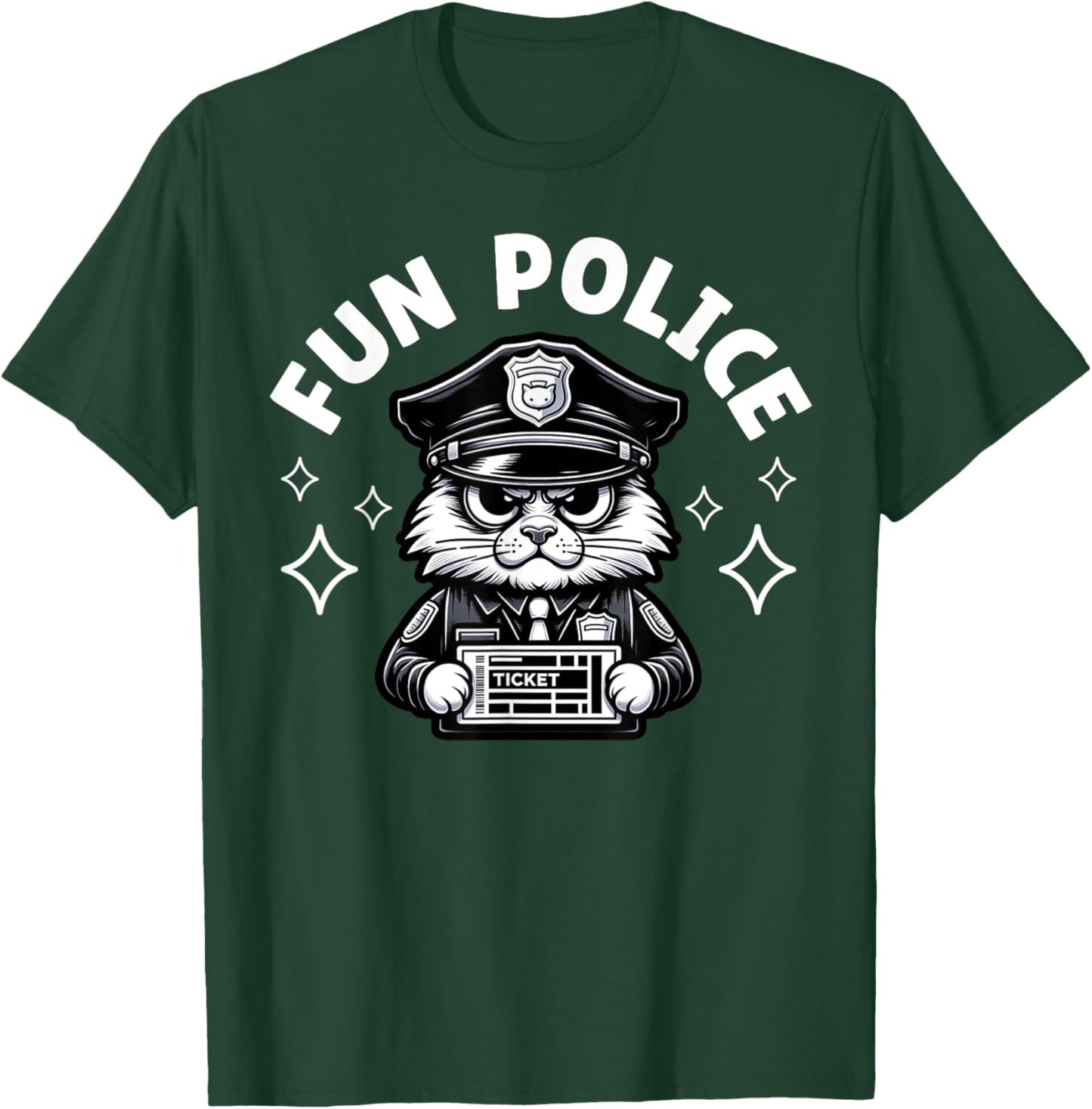 Fun Police Design Funny Gift Law Enforcement Officer Cop T-Shirt - T-Shirt | Forest