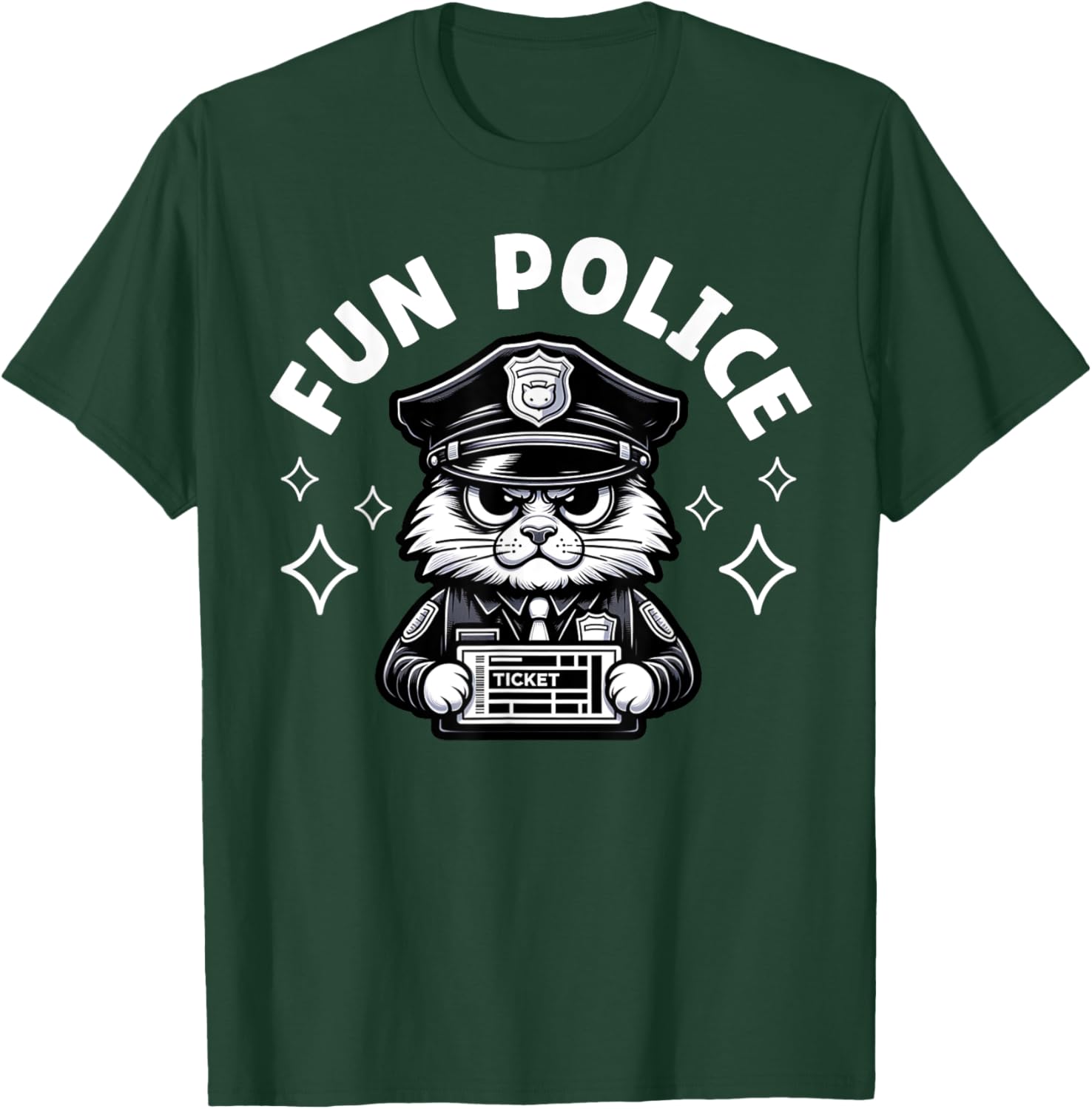 Fun Police Design Funny Gift Law Enforcement Officer Cop T-Shirt - T-Shirt | Forest