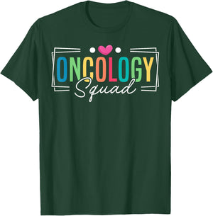 Oncology Squad Oncology Medical Assistant T-Shirt - T-Shirt | Forest