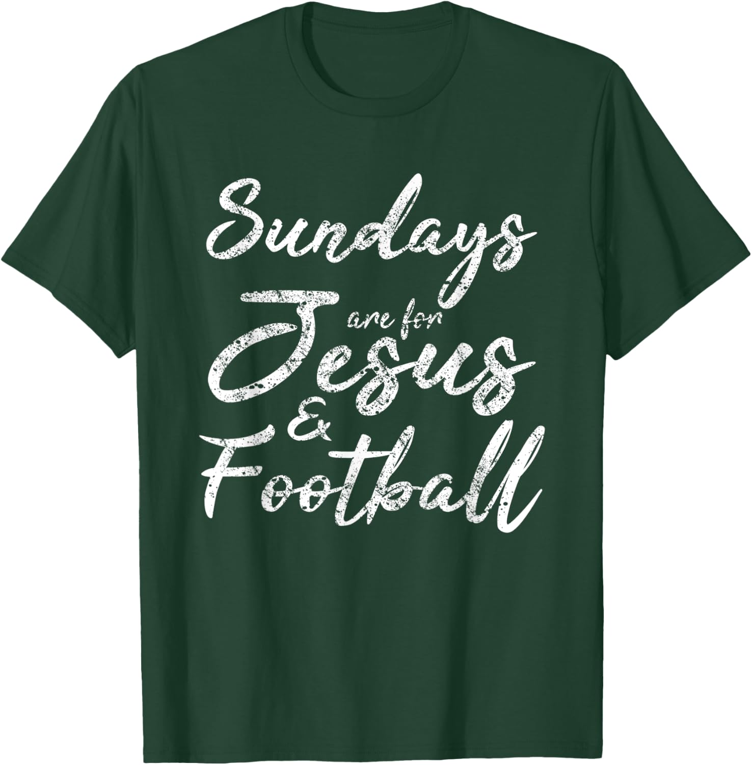 Sundays Are For Jesus And Football Shirt Funny Sports Quote T-Shirt - T-Shirt | Forest