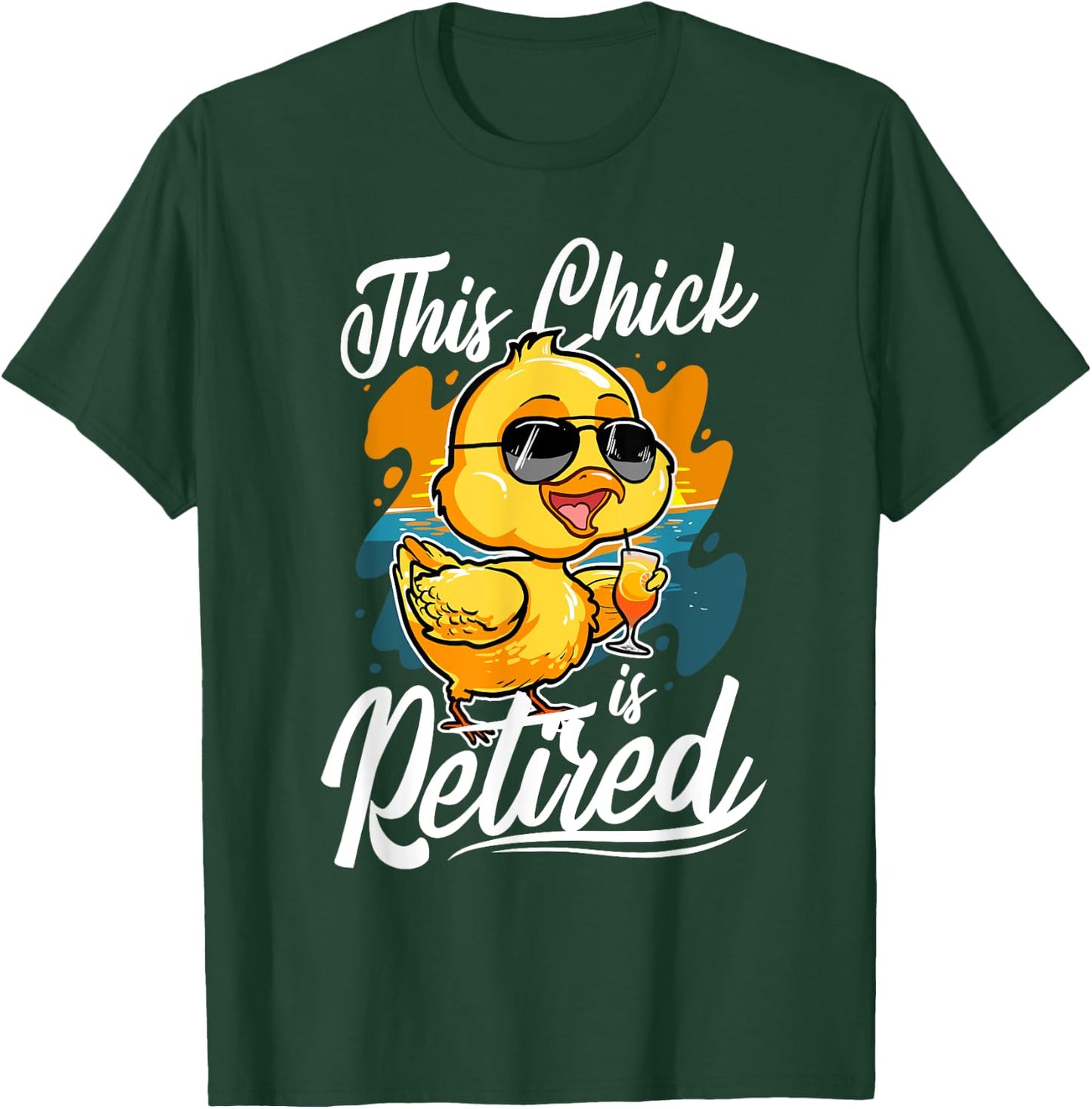 Funny Retirement Women - This Chick Is Retired T-Shirt - T-Shirt | Forest