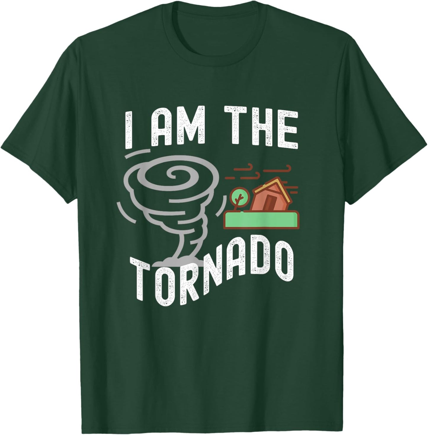 Funny I Am The Tornado Halloween Costume Men Women Boy Girl T-Shirt - T-Shirt | Forest