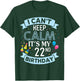 I Can't Keep Calm It's My 22nd Birthday 22 Years Old To Me T-Shirt - T-Shirt | Forest