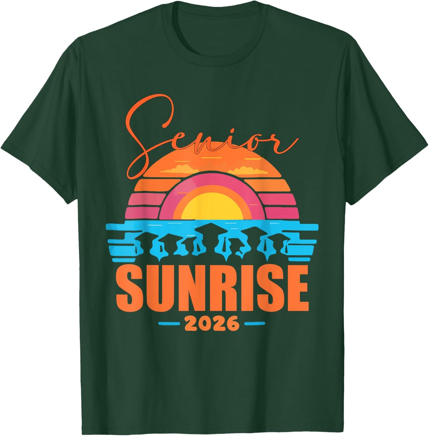 Vintage SENIOR SUNRISE 2026 Seniors of class graduation T-Shirt - T-Shirt | Forest