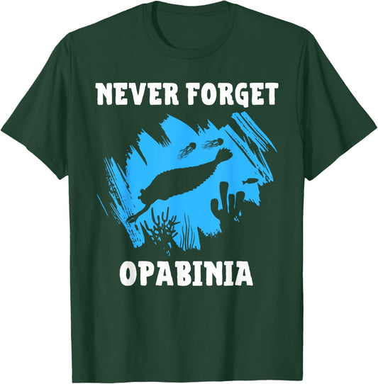 Never Forget Opabinia Extinct Arthropod T-Shirt - T-Shirt | Forest