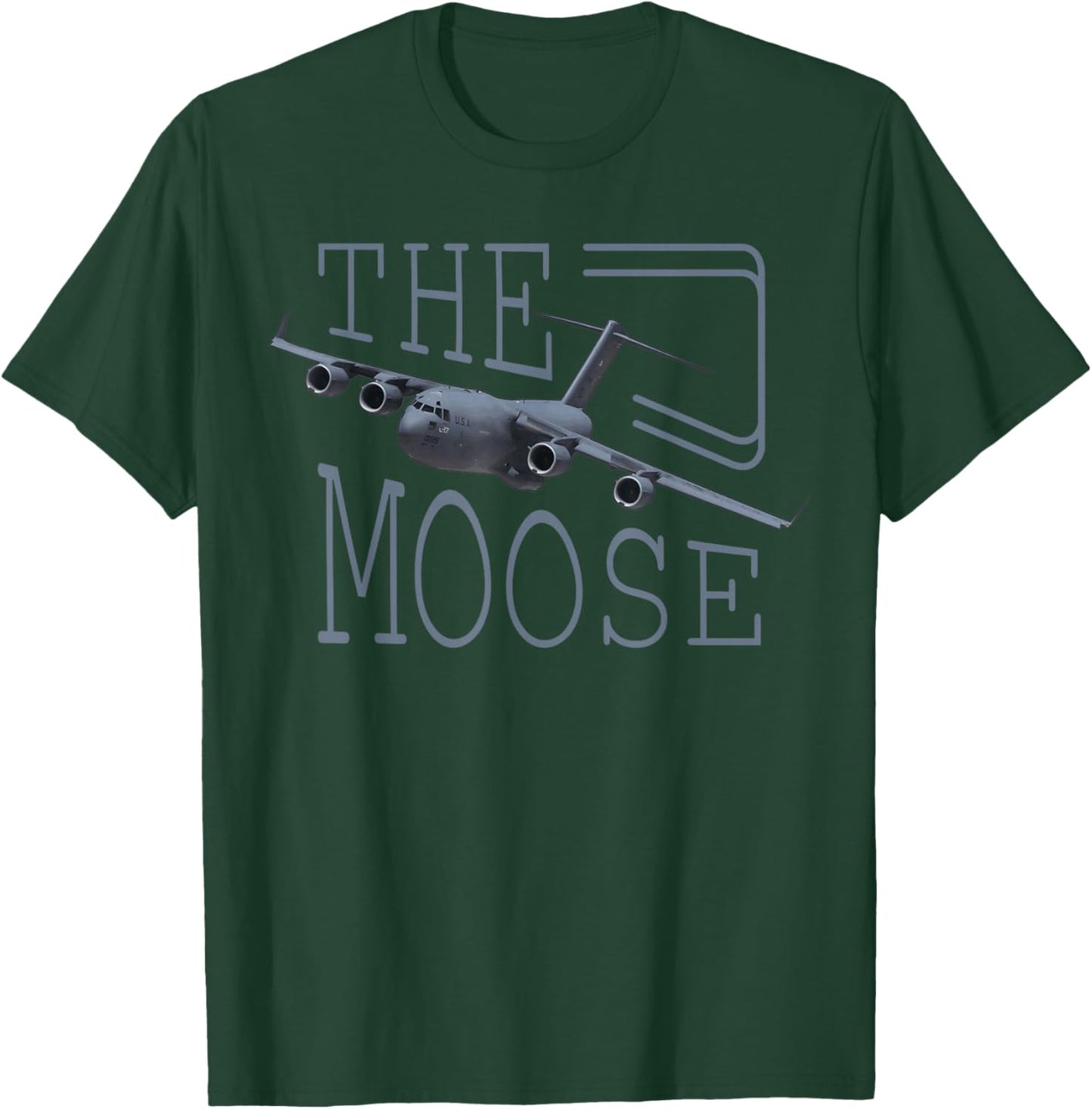 C-17 Globemaster Moose US Military Aircraft T-Shirt - T-Shirt | Forest