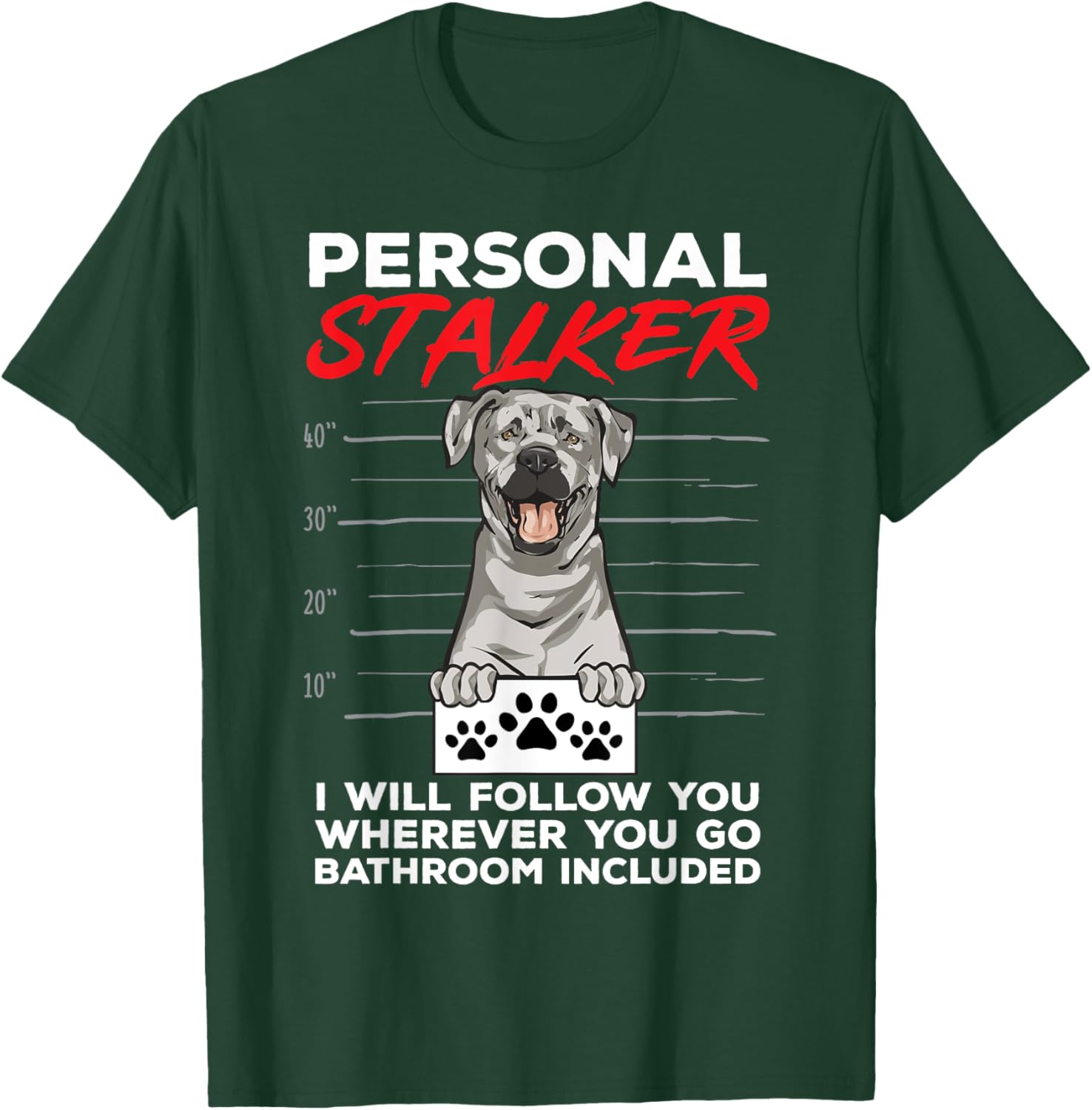 Silver Labrador Retriever Personal Stalker Silver Lab T-Shirt - T-Shirt | Forest
