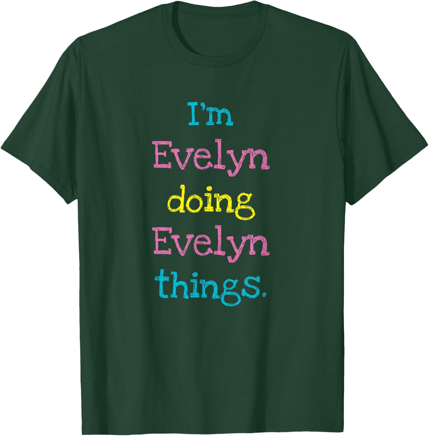 Evelyn Cute Personalized Text Kid's Gift Top for Girls T-Shirt - T-Shirt | Forest